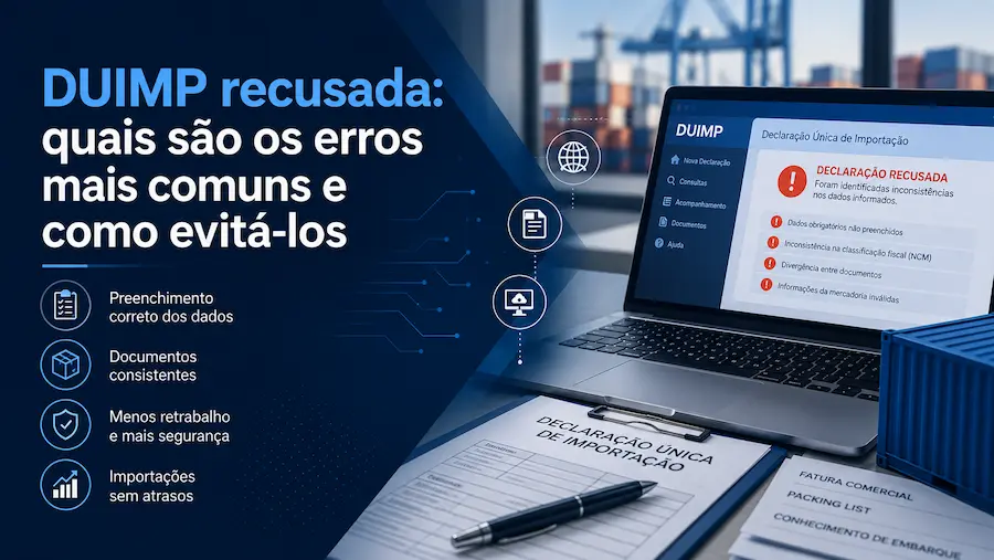 Capa sobre DUIMP recusada, com notebook exibindo inconsistências na declaração de importação, documentos de comércio exterior e contêiner ao fundo.